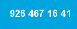 926 467 16 41